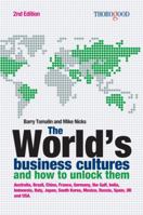 The Worlds Business Cultures: And How to Unlock Them 1854183699 Book Cover