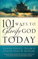 101 Ways To Glorify God Today 1594673675 Book Cover