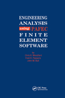 Engineering Analysis using PAFEC Finite Element Software 0367863782 Book Cover