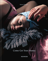 Come Get Your Honey: A story about the LGBTQIA+ refugee and asylum seekers 3969000319 Book Cover