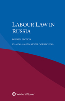 Labour Law in Russia 9403540958 Book Cover