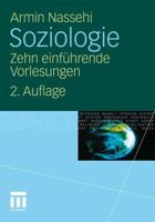 Soziologie: Zehn einführende Vorlesungen 3531173901 Book Cover