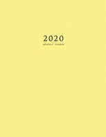 2020 Monthly Planner: Large Monthly Planner with Inspirational Quotes and Yellow Cover 1087807506 Book Cover