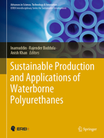 Sustainable Production and Applications of Waterborne Polyurethanes 3030728714 Book Cover