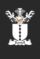 Daniell: Daniell Coat of Arms and Family Crest Notebook Journal (6 x 9 - 100 pages) 1696026814 Book Cover