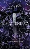 Schattenherz: Lira von Elyndor (German Edition) 3695742232 Book Cover