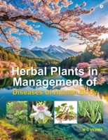 Herbal Plants in Management of Diseases of Human Body B0DJMJ4NN9 Book Cover