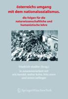 Osterreichs Umgang Mit Dem Nationalsozialismus: Die Folgen Fur Die Naturwissenschaftliche Und Humanistische Lehre 3211215379 Book Cover