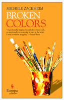 Broken Colors 1933372370 Book Cover