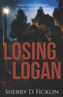 Losing Logan B08B7KXYFW Book Cover