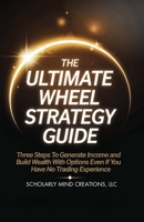 The Ultimate Wheel Strategy Guide B0H84WMZ28 Book Cover