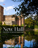 New Hall: The History of England in One House 1908337621 Book Cover