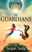 The Guardians 1835632157 Book Cover