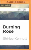 Burning Rose 0786236612 Book Cover
