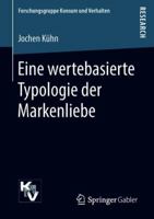 Eine Wertebasierte Typologie Der Markenliebe 365822326X Book Cover