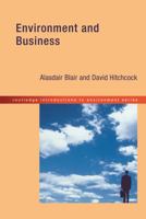 Environment and Business (Routledge Introductions to Environment) 0415208319 Book Cover