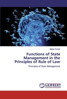 Functions of State Management in the Principles of Rule of Law: Principles of State Management 6139962668 Book Cover