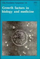 Growth Factors in Biology and Medicine 0471910856 Book Cover