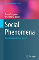Social Phenomena: From Data Analysis to Models 3319349406 Book Cover