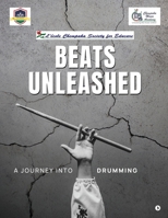 Beats Unleashed: A Journey into Drumming B0F9X4JKMH Book Cover