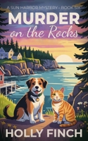 Murder on the Rocks (A Sun Harbor Mystery) B0GSDNXQZP Book Cover