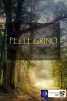 PELLEGRINO (Italian Edition) B0CQLKYQKB Book Cover