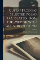 Gustaf Fröding Selected Poems Translated From the Swedish With an Introduction 1015576745 Book Cover