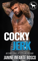 Cocky Jerk 1735142816 Book Cover