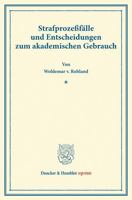 Strafprozessfalle Und Entscheidungen Zum Akademischen Gebrauch 3428168291 Book Cover