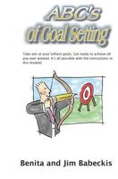 ABC's Of Goal Setting 1440419183 Book Cover