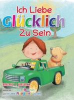 Ich Liebe Glücklich Zu Sein (German) null Book Cover