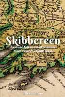 Skibbereen: Rescued Folklore 1399917048 Book Cover