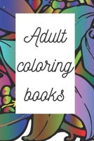 Adult coloring books: Coloring book for adults ,Mandalas inspired flowers , animals and Henna ,stress relieving design for relaxing . B088T7BTR2 Book Cover