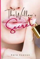 The Willow's Secret 1535575271 Book Cover