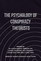 The Psychology of Conspiracy Theorists 1773696076 Book Cover