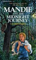 Mandie and the Midnight Journey (Mandie Books, 13) 155661084X Book Cover