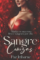 Sangre y cenizas: Thriller romántico hetero y gay +18 B0CH253K2Z Book Cover