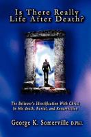 Is There Really Life After Death? 1935434357 Book Cover