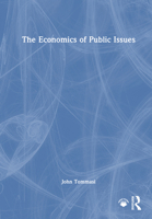 The Economics of Public Issues 1041287062 Book Cover