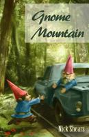 Gnome Mountain 1497409306 Book Cover