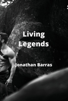 Living Legends 9991443037 Book Cover