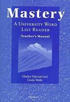 Mastery: A University Word List Reader, Teacher's Manual 0472085921 Book Cover