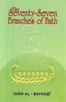 The Seventy-seven Branches of Faith 1872038034 Book Cover