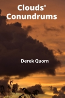 Clouds' Conundrums: Deciphering the Formation and Evolution of Cloud Structures B0F9V1WMKJ Book Cover