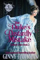 The Duke's Dastardly Mistake 1981879358 Book Cover
