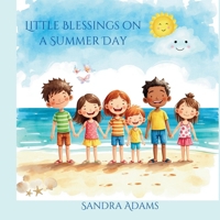 Little Blessings on a Summer Day B0H11G4TZX Book Cover