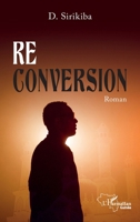 Reconversion (Harmattan Guinée) (French Edition) 2336599767 Book Cover