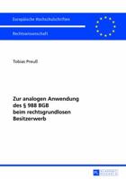 Zur Analogen Anwendung Des § 988 Bgb Beim Rechtsgrundlosen Besitzerwerb 3631625480 Book Cover