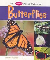 The Pebble First Guide to Butterflies (Pebble Books) 1429622415 Book Cover