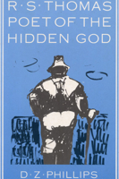 R.S. Thomas: Poet of the Hidden God 0915138832 Book Cover